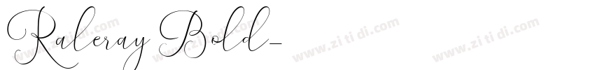 Raleray Bold字体转换